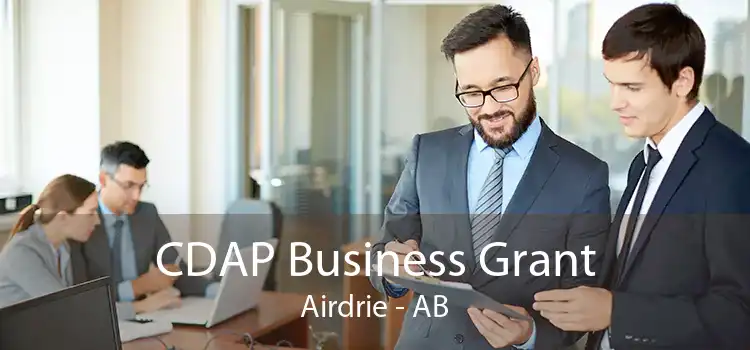CDAP Business Grant Airdrie - AB